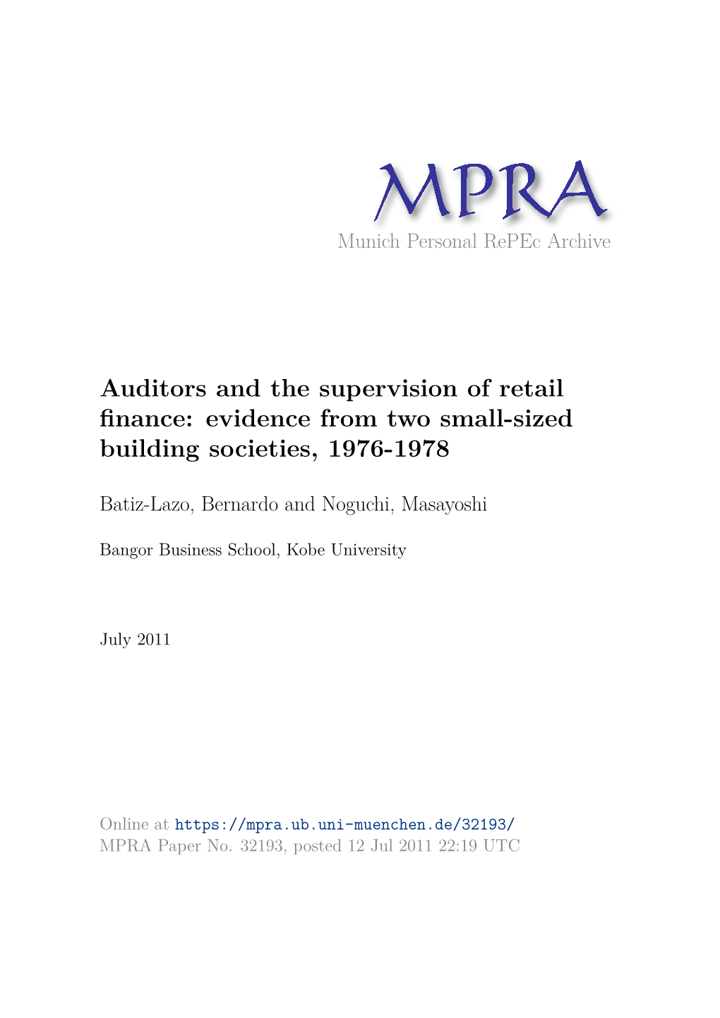 Auditors and the Supervision of Retail Finance: Evidence from Two Small-Sized Building Societies, 1976-1978