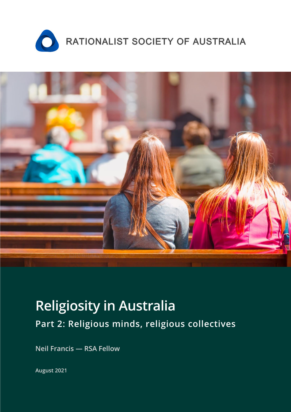 Religiosity in Australia Part 2: Religious Minds, Religious Collectives