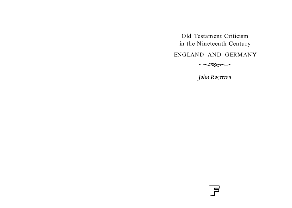 Old Testament Criticism in the Nineteenth Century ENGLAND and GERMANY