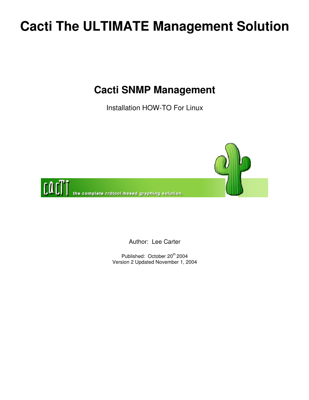 Cacti the ULTIMATE Management Solution