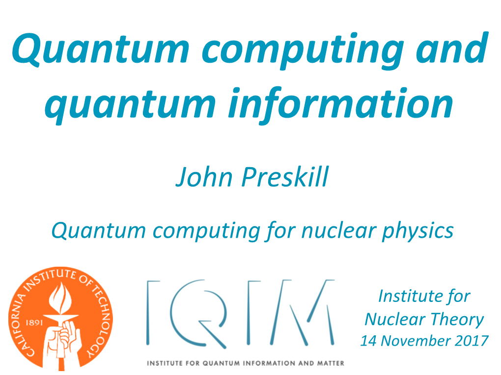 Quantum Computing and Quantum Information