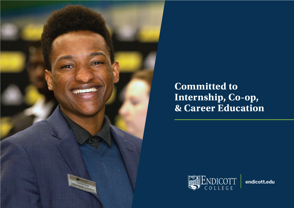 Committed to Internship, Co-Op, & Career Education