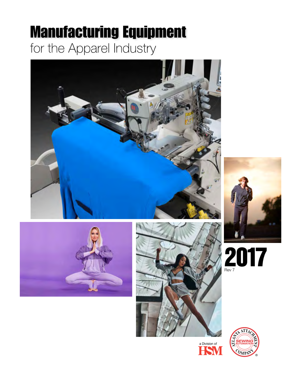 Manufacturing Equipment for the Apparel Industry