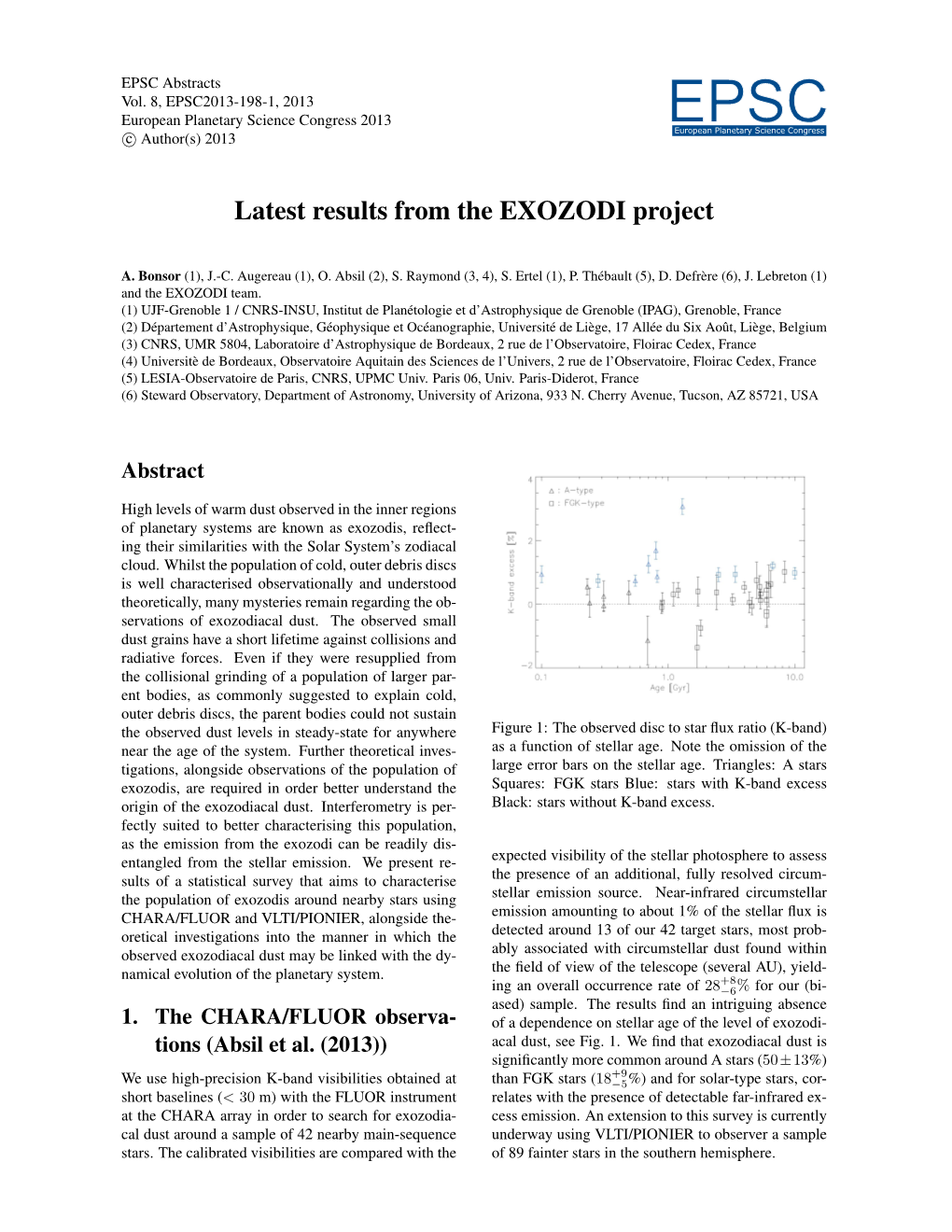 Latest Results from the EXOZODI Project