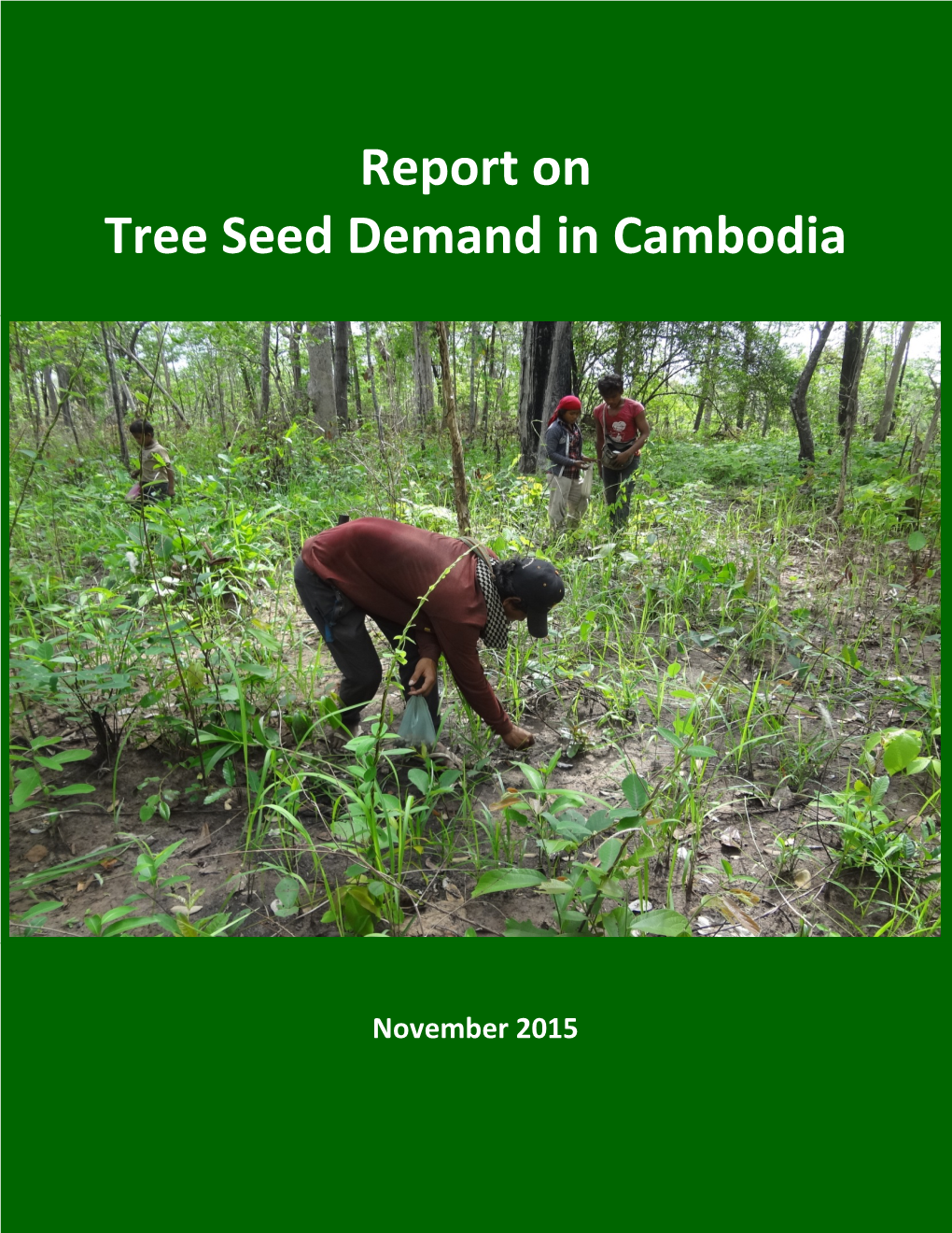 Report on Tree Seed Demand in Cambodia