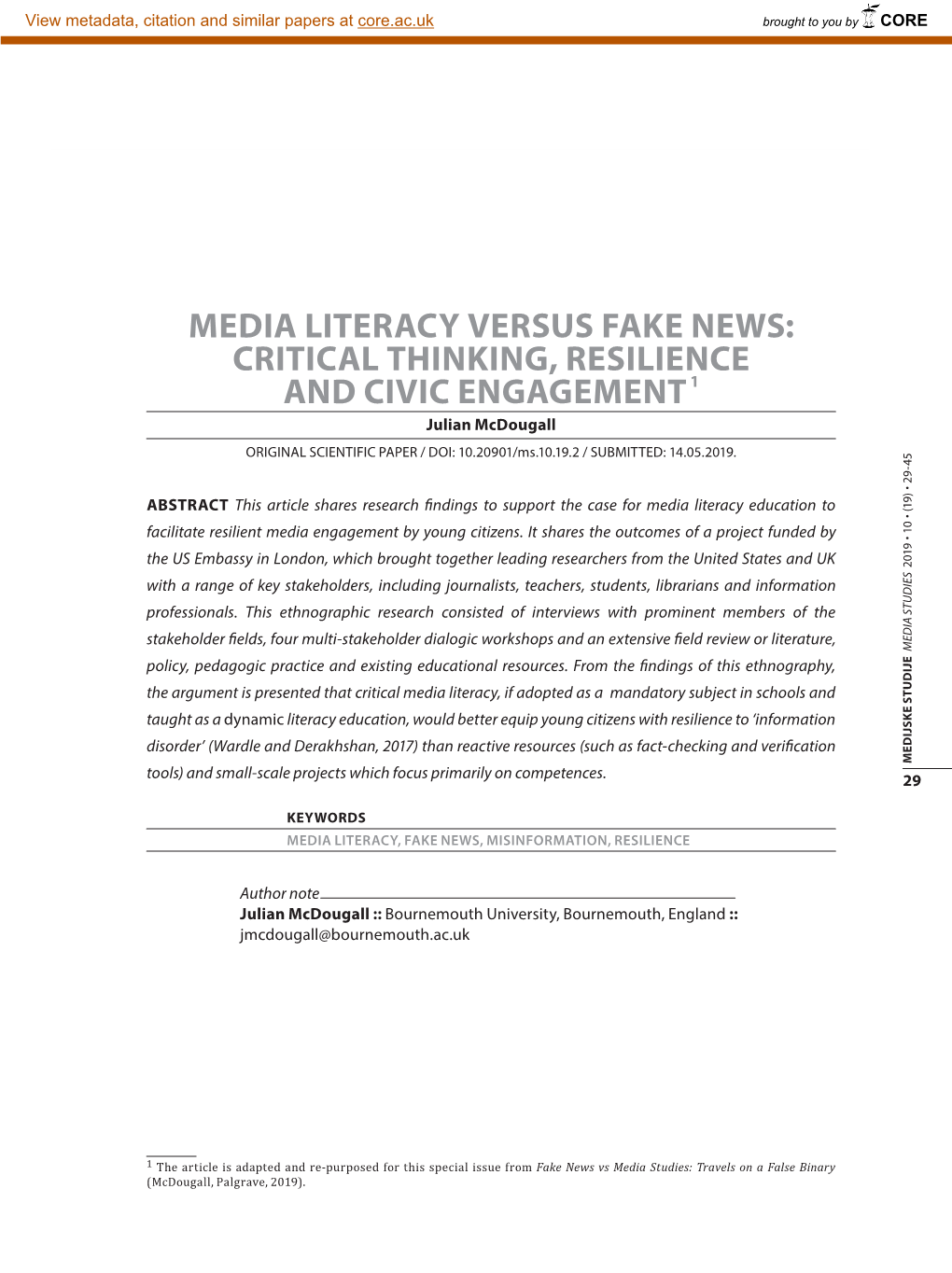 Media Literacy Versus Fake News: Critical Thinking, Resilience