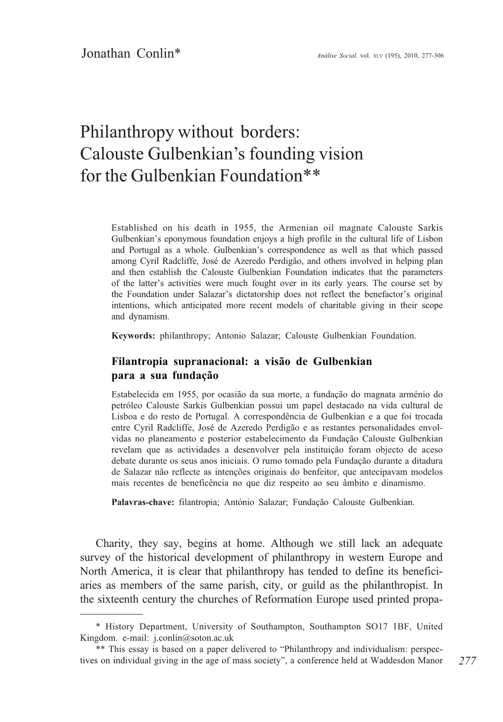 Philanthropy Without Borders: Calouste Gulbenkian’S Founding Vision for the Gulbenkian Foundation**