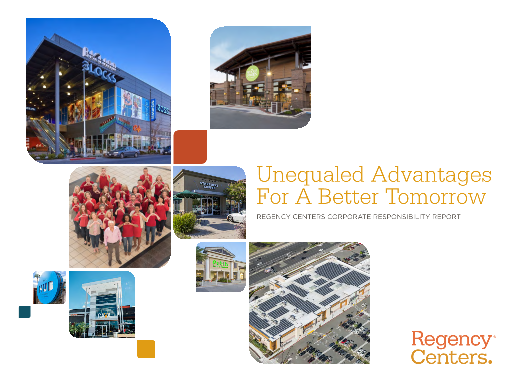 REGENCY CENTERS CORPORATE RESPONSIBILITY REPORT 2 | REGENCY CENTERS CORPORATE RESPONSIBILITY REPORT Contents