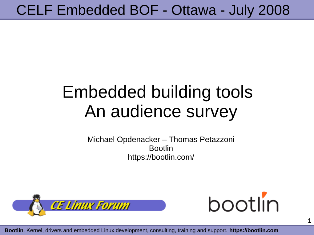 Embedded Building Tools an Audience Survey