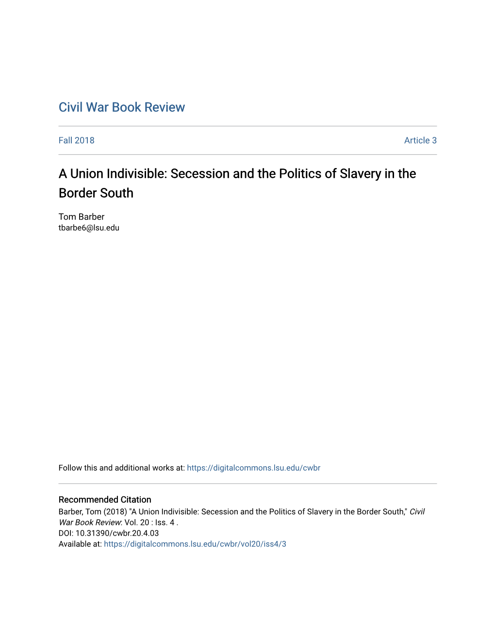 A Union Indivisible: Secession and the Politics of Slavery in the Border South