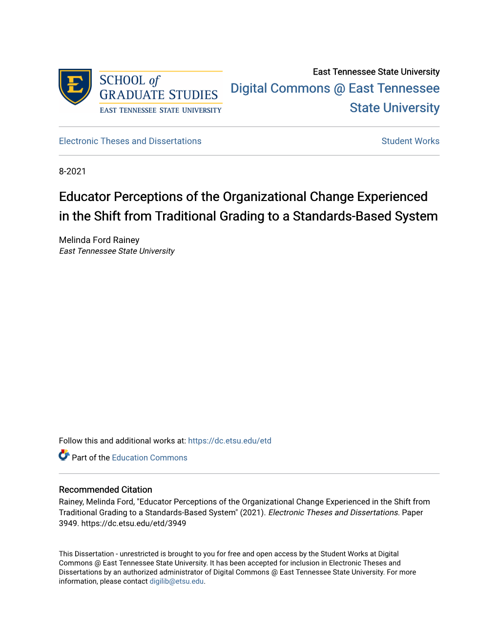 Educator Perceptions of the Organizational Change Experienced in the Shift from Traditional Grading to a Standards-Based System