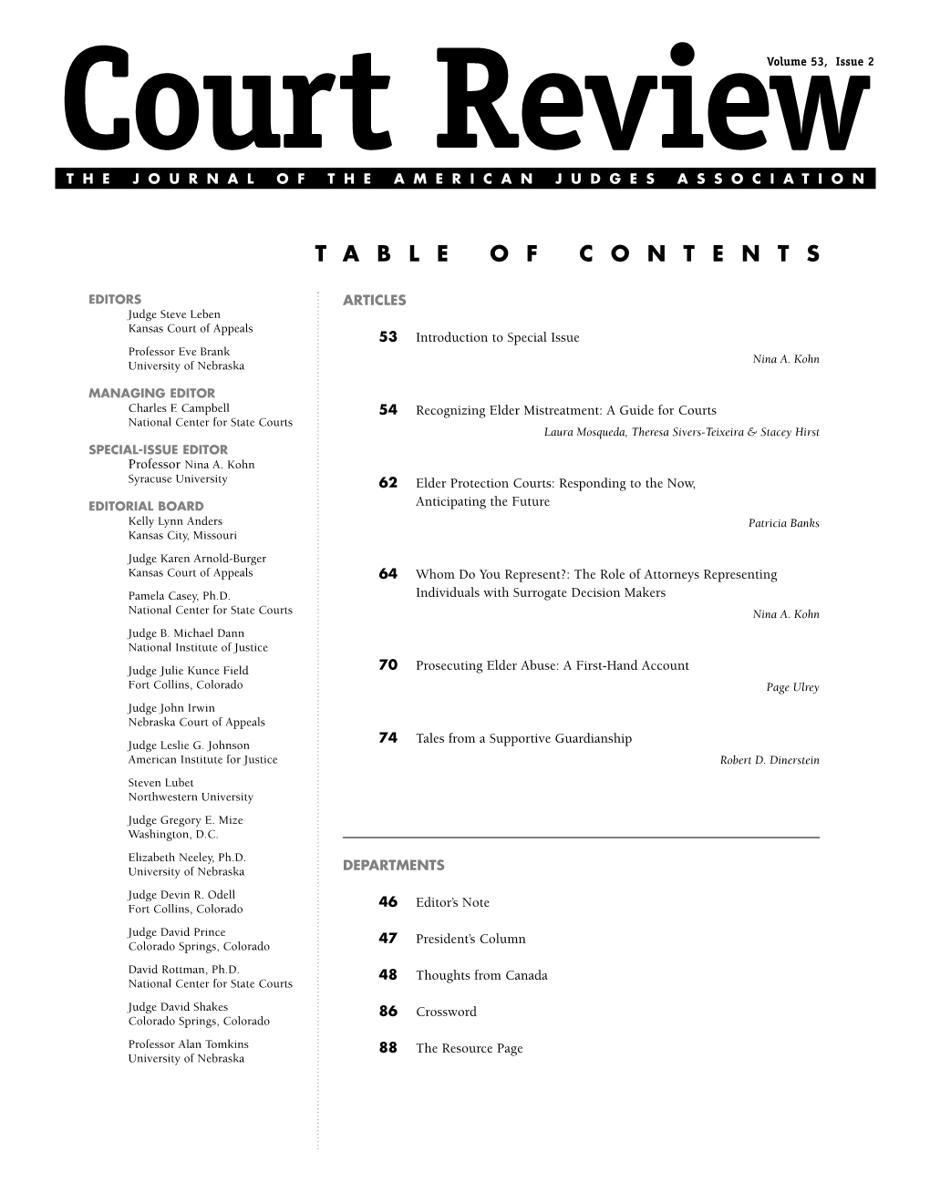 Court Reviewvolume 53, Issue 2 the JOURNAL of the AMERICAN JUDGES ASSOCIATION