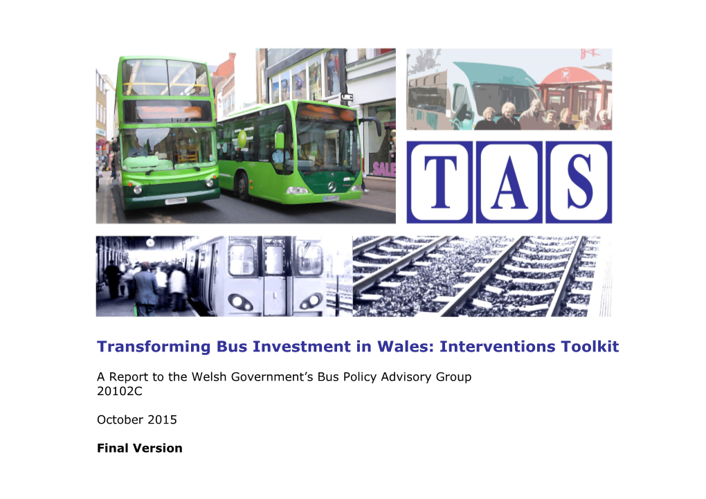 Transforming Bus Investment in Wales: Interventions Toolkit
