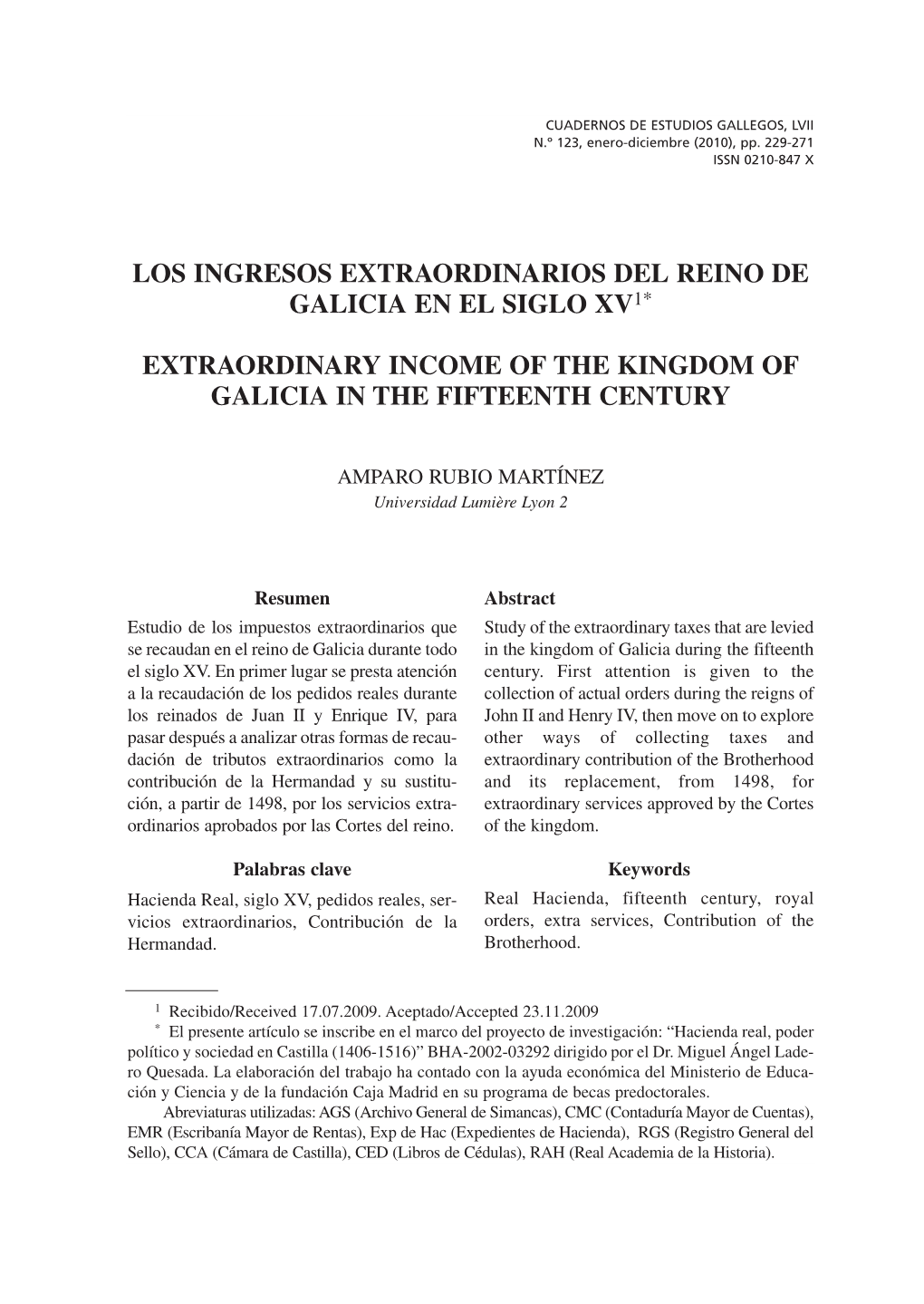 Los Ingresos Extraordinarios Del Reino De Galicia En El Siglo Xv1*