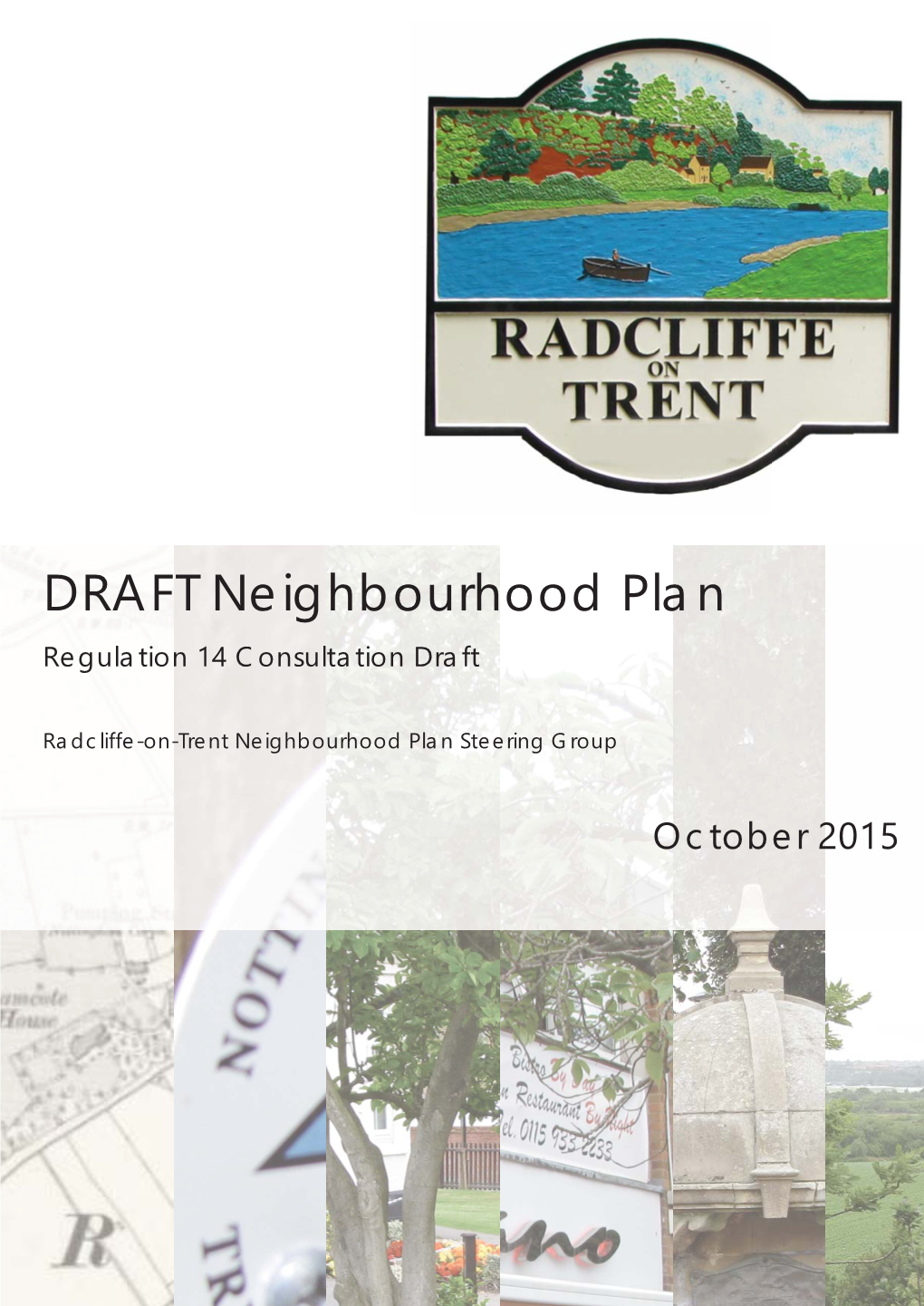 DRAFT Neighbourhood Plan Regulation 14 Consultation Draft