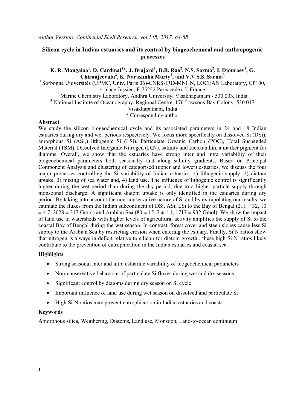 Silicon Cycle in Indian Estuaries and Its Control by Biogeochemical and Anthropogenic Processes