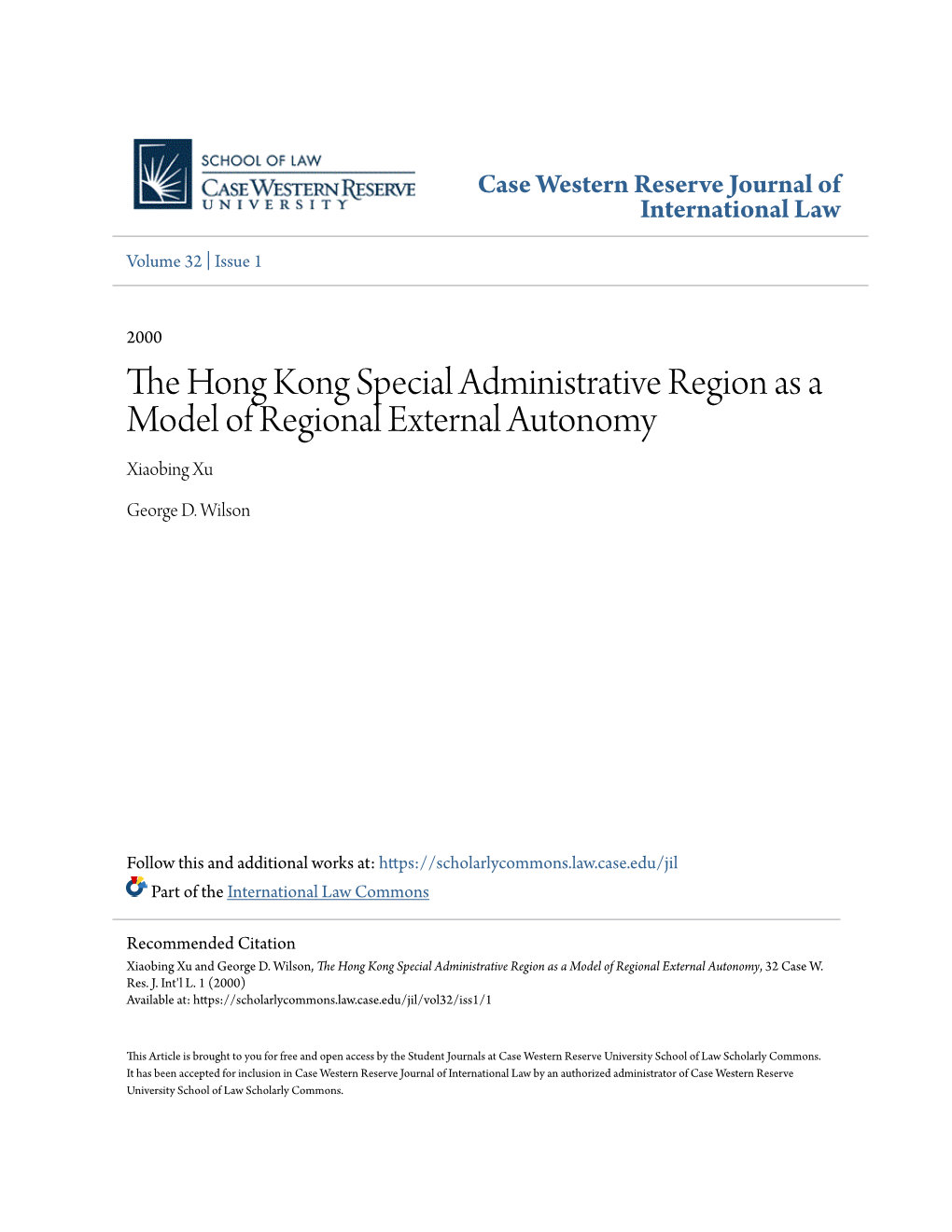 The Hong Kong Special Administrative Region As a Model of Regional External Autonomy, 32 Case W