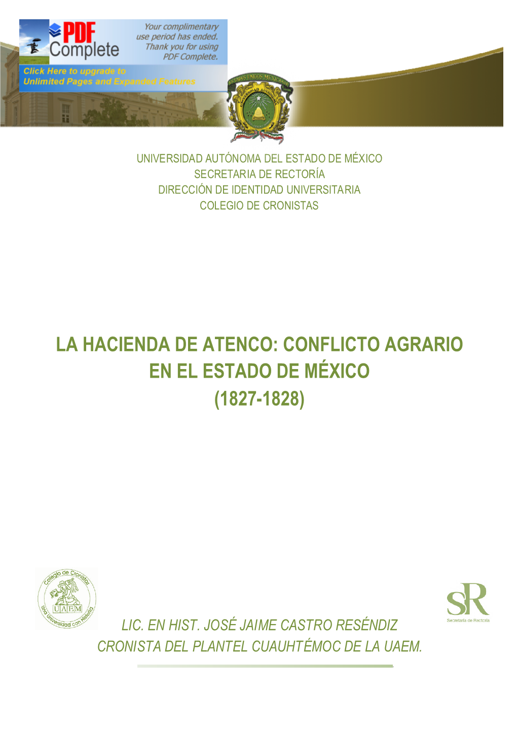 La Hacienda De Atenco. Conflicto Agrario En El Estado De México