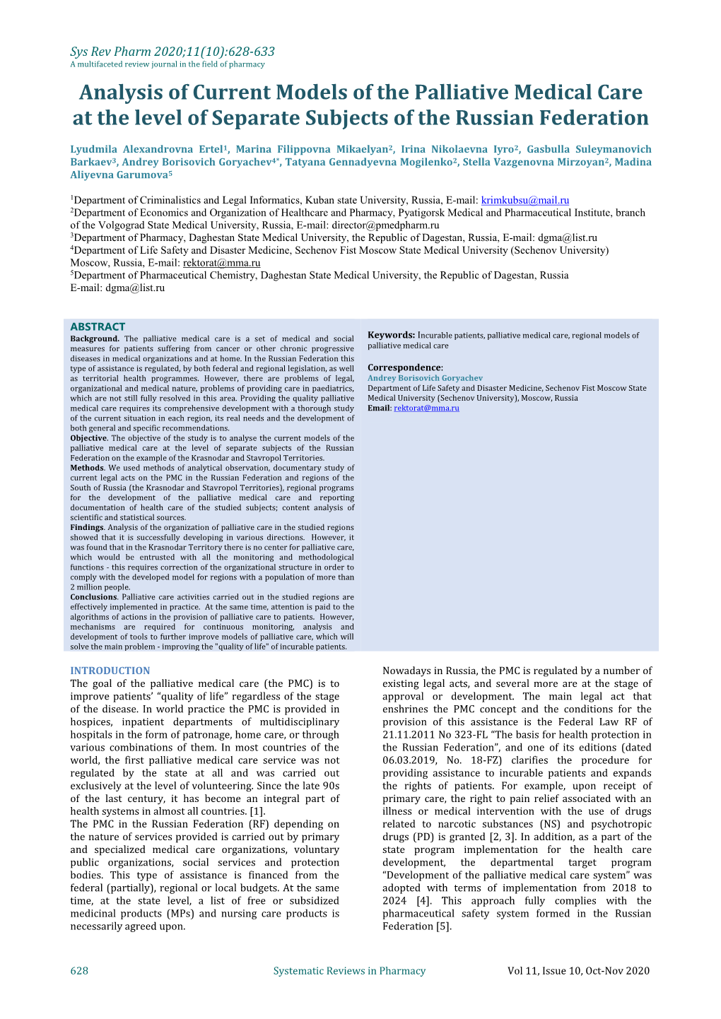 Analysis of Current Models of the Palliative Medical Care at the Level of Separate Subjects of the Russian Federation