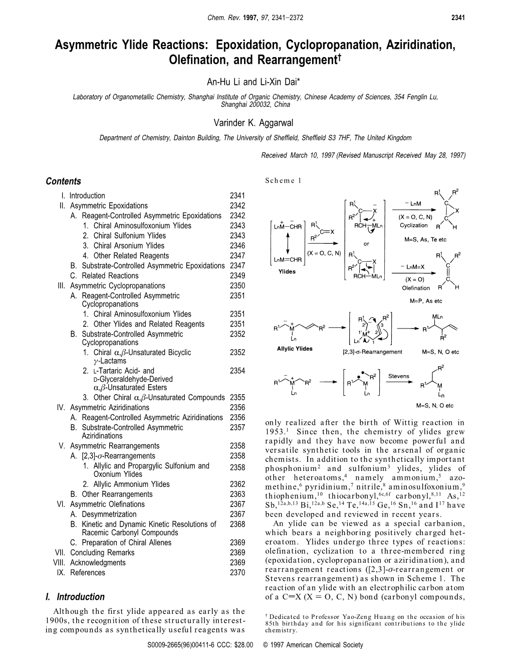 Asymmetric Ylide Reactions: Epoxidation, Cyclopropanation, Aziridination, Olefination, and Rearrangement†