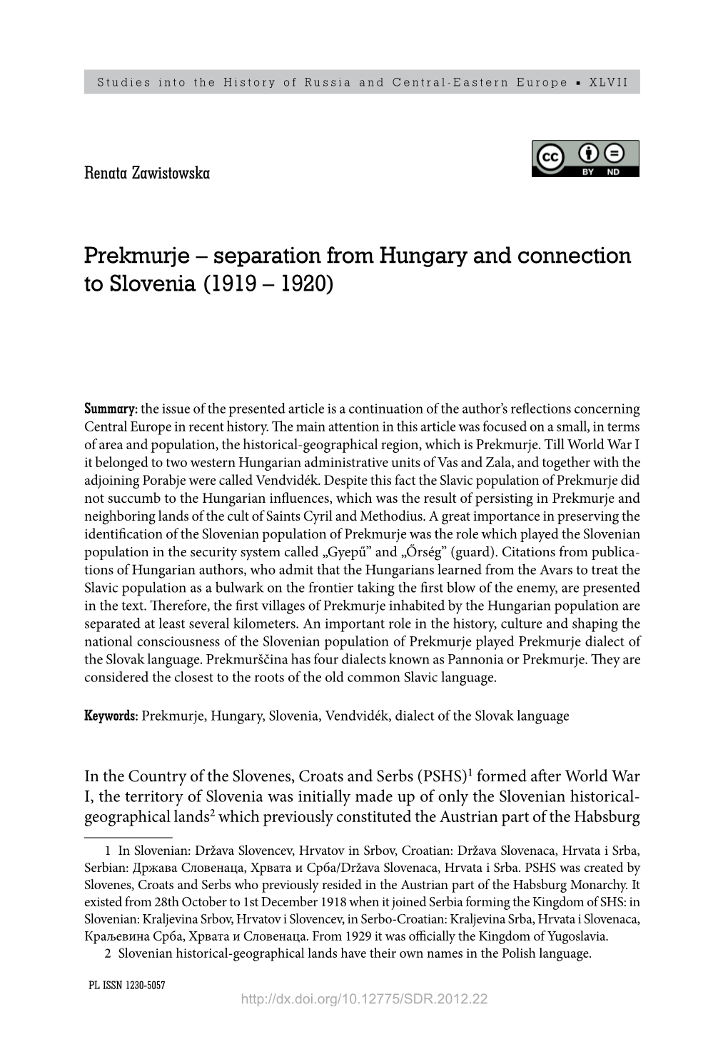 Prekmurje – Separation from Hungary and Connection to Slovenia (1919 – 1920)