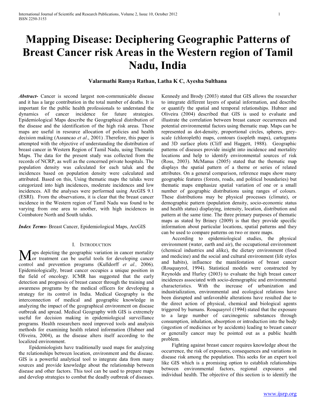 Deciphering Geographic Patterns of Breast Cancer Risk Areas in the Western Region of Tamil Nadu, India