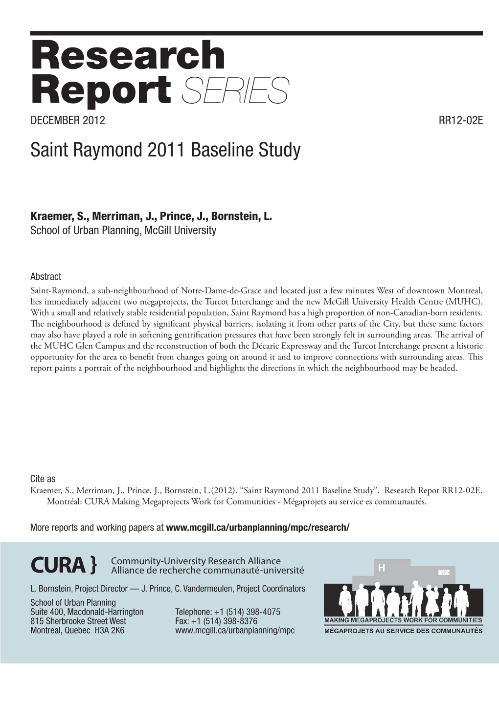 Saint Raymond 2011 Baseline Report