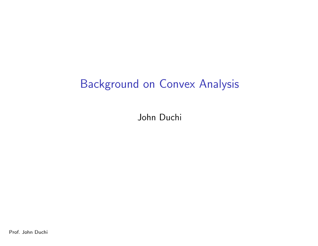 Background on Convex Analysis