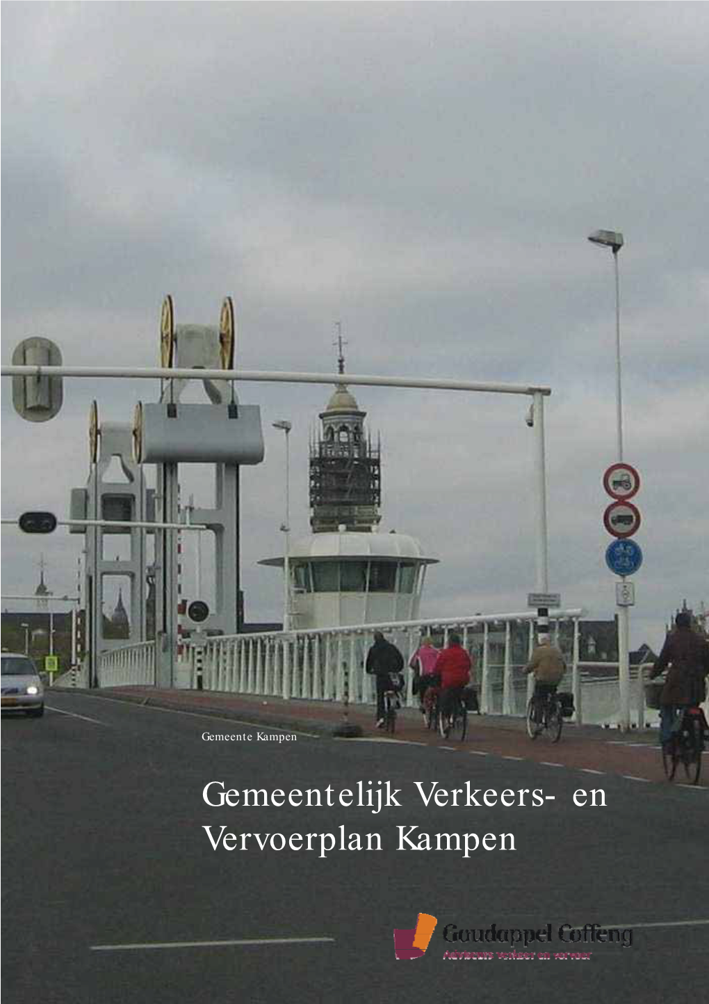 Gemeentelijk Verkeers- En Vervoerplan Kampen