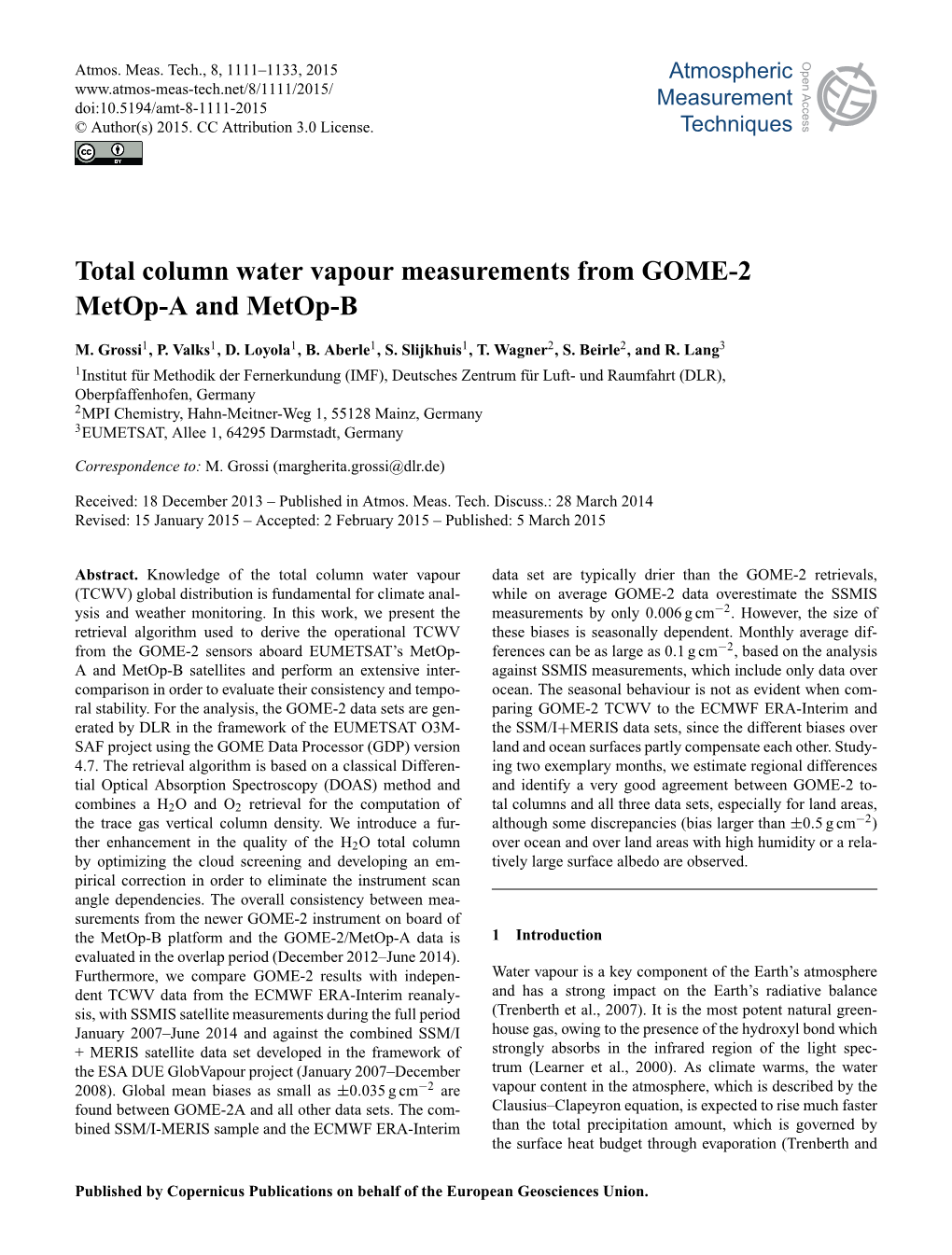 Total Column Water Vapour Measurements from GOME-2 Metop-A and Metop-B