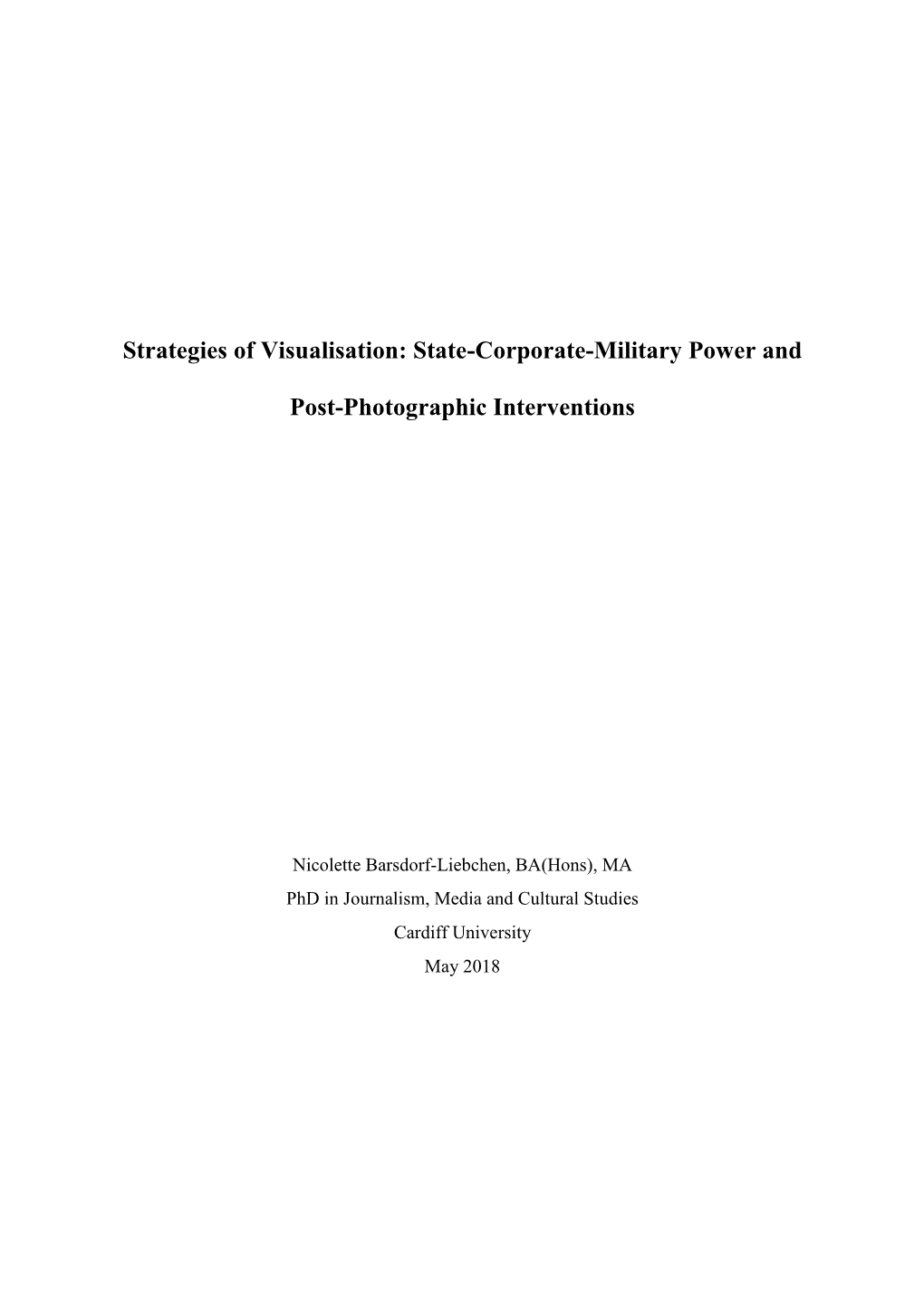 State-Corporate-Military Power and Post-Photographic Interventions