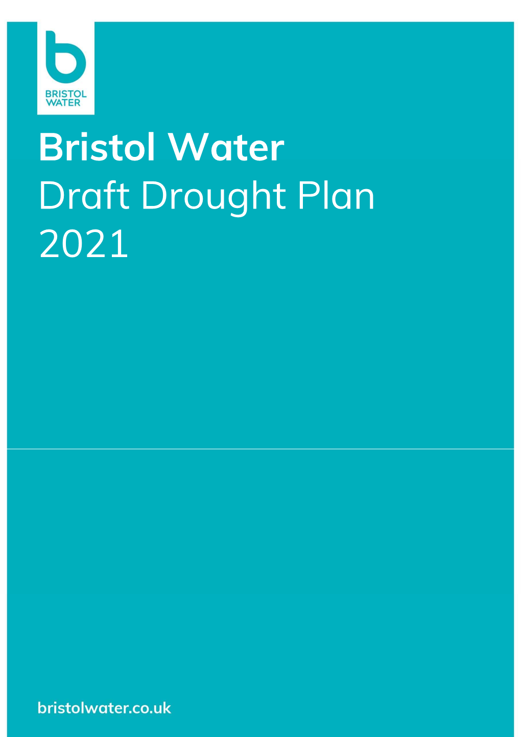 Bristol Water Draft Drought Plan 2021