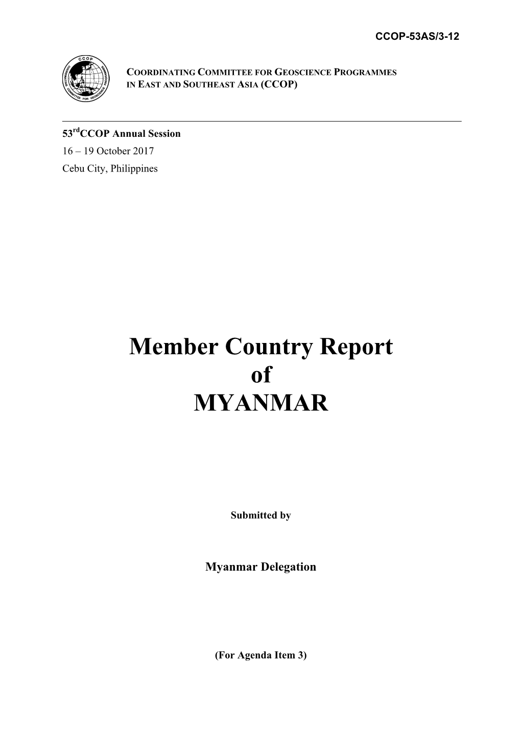 Member Country Report of MYANMAR