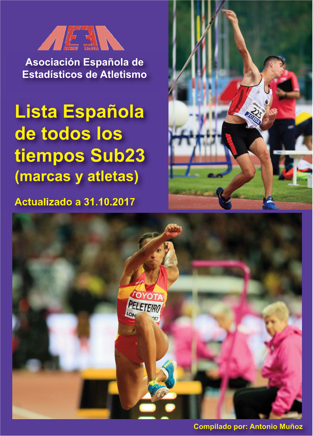 Lista Española De Todos Los Tiempos Sub23 (Marcas Y Atletas)