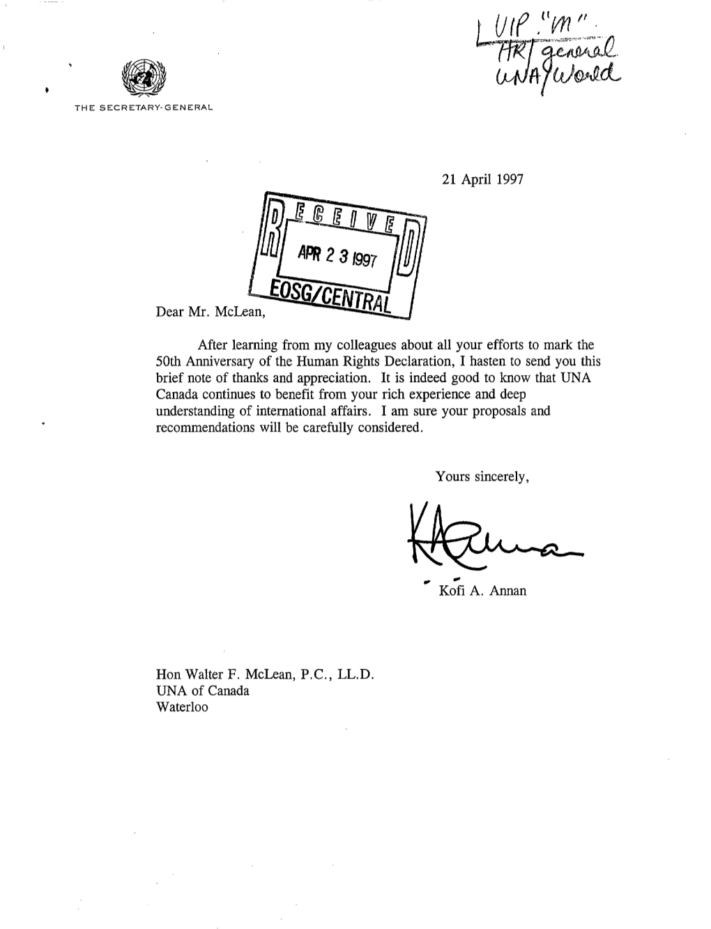 21 April 1997 Dear Mr. Mclean, After Learning from My Colleagues About