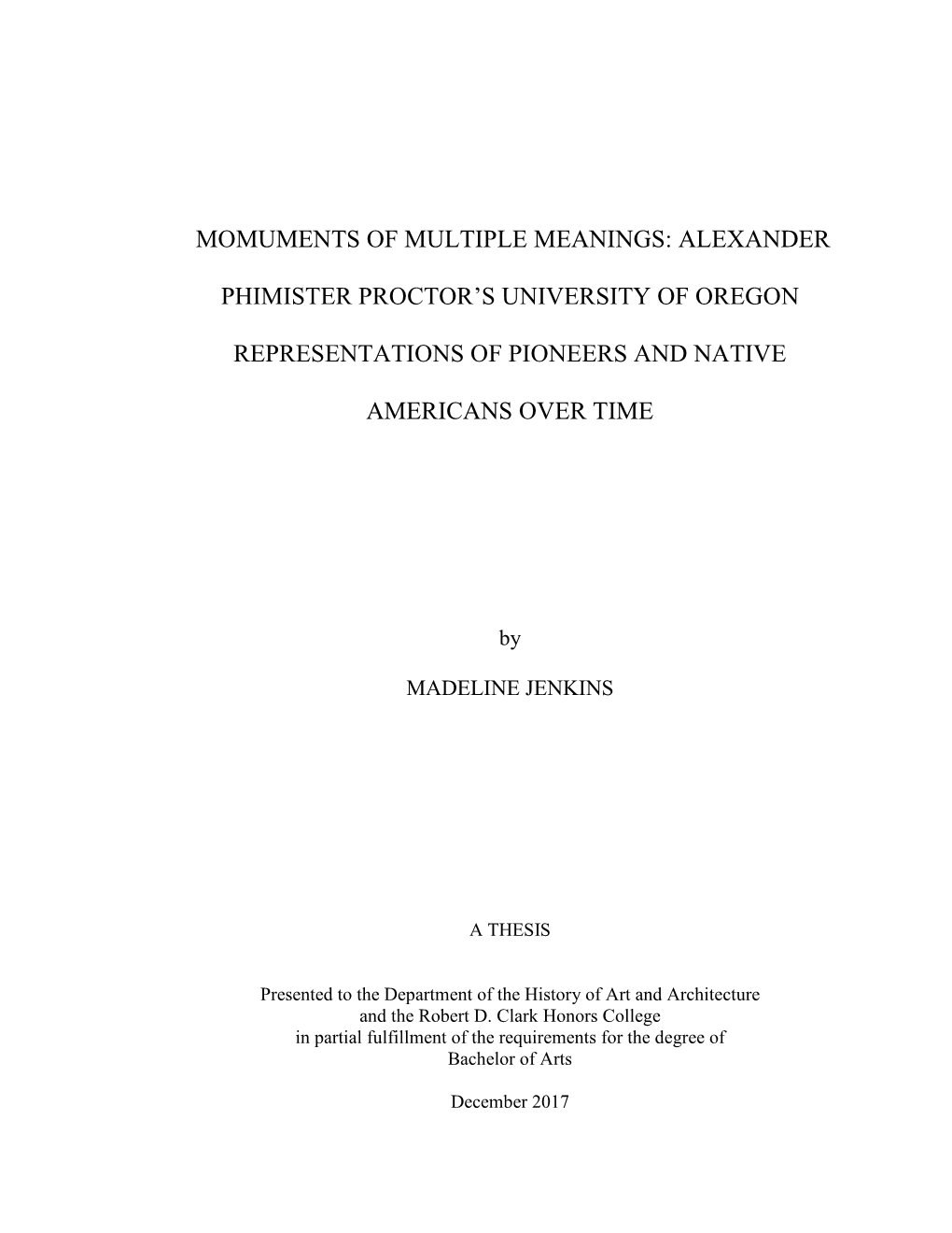 Alexander Phimister Proctor's University of Oregon Representations of Pioneers and Native Amer