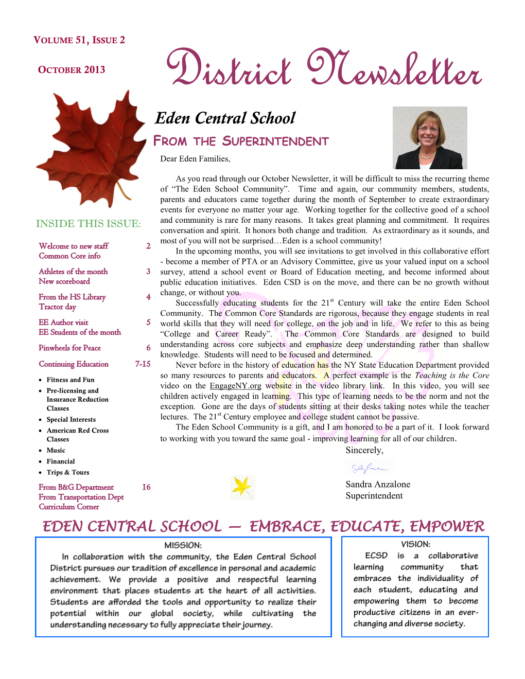District Newsletter Eden Central School from the SUPERINTENDENT Dear Eden Families