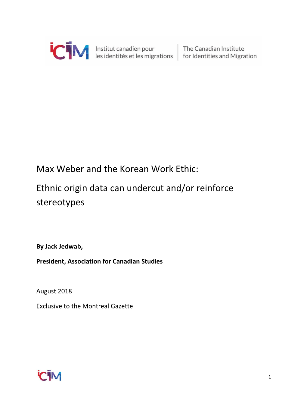 Max Weber and the Korean Work Ethic: Ethnic Origin Data Can Undercut And/Or Reinforce Stereotypes