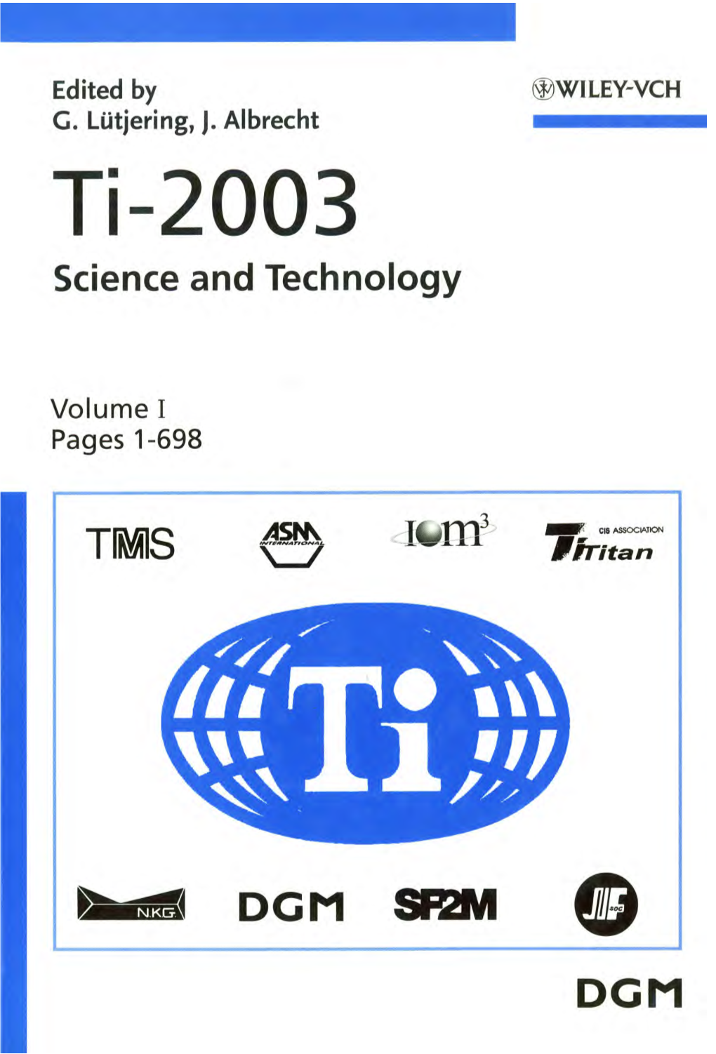Ti-2003 Science and Technology Proceedings of the 10Th World Conference on Titanium