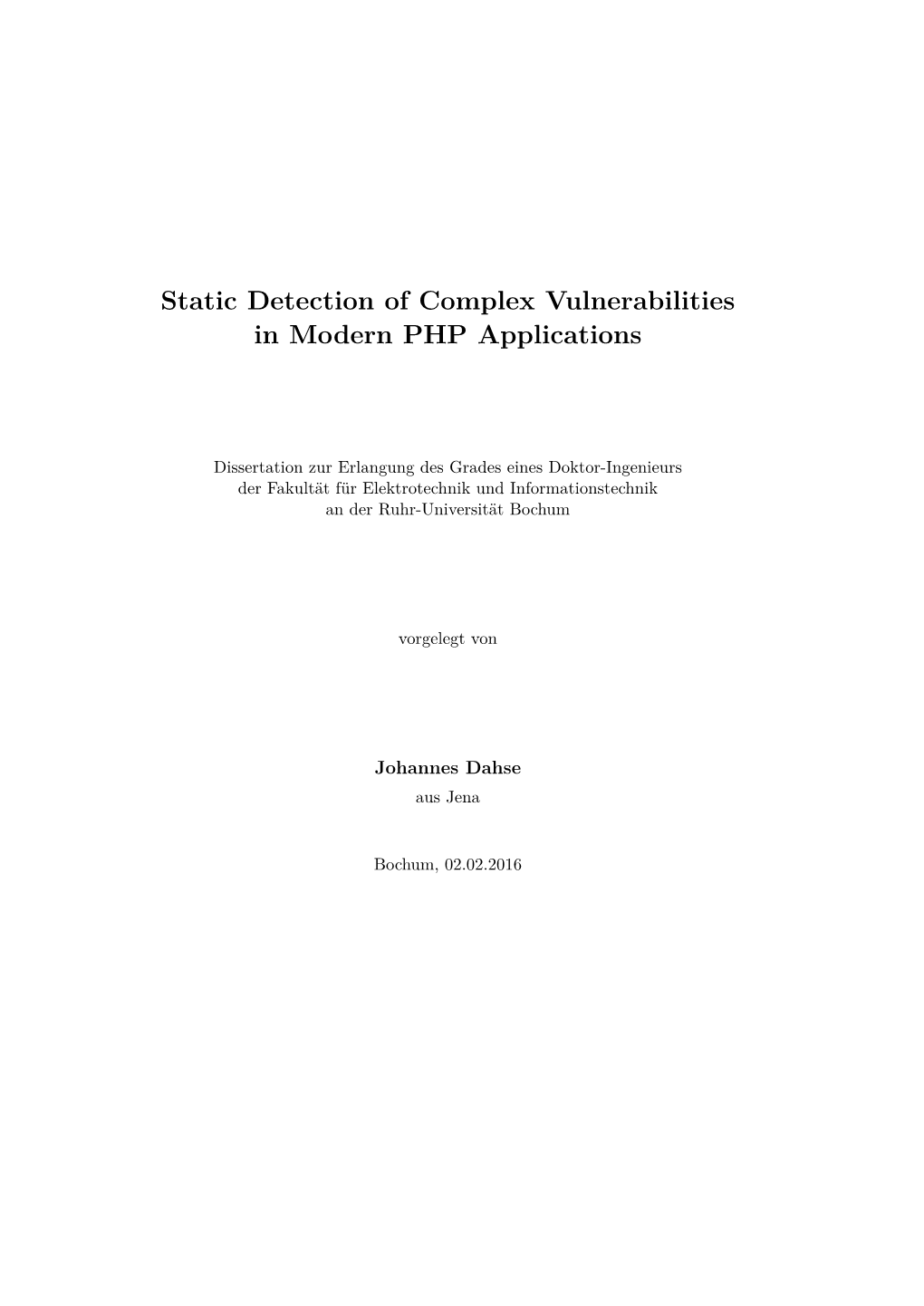 Static Detection of Complex Vulnerabilities in Modern PHP Applications