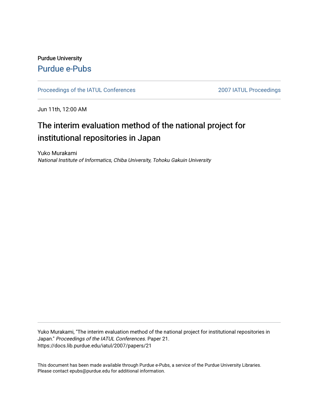 The Interim Evaluation Method of the National Project for Institutional Repositories in Japan