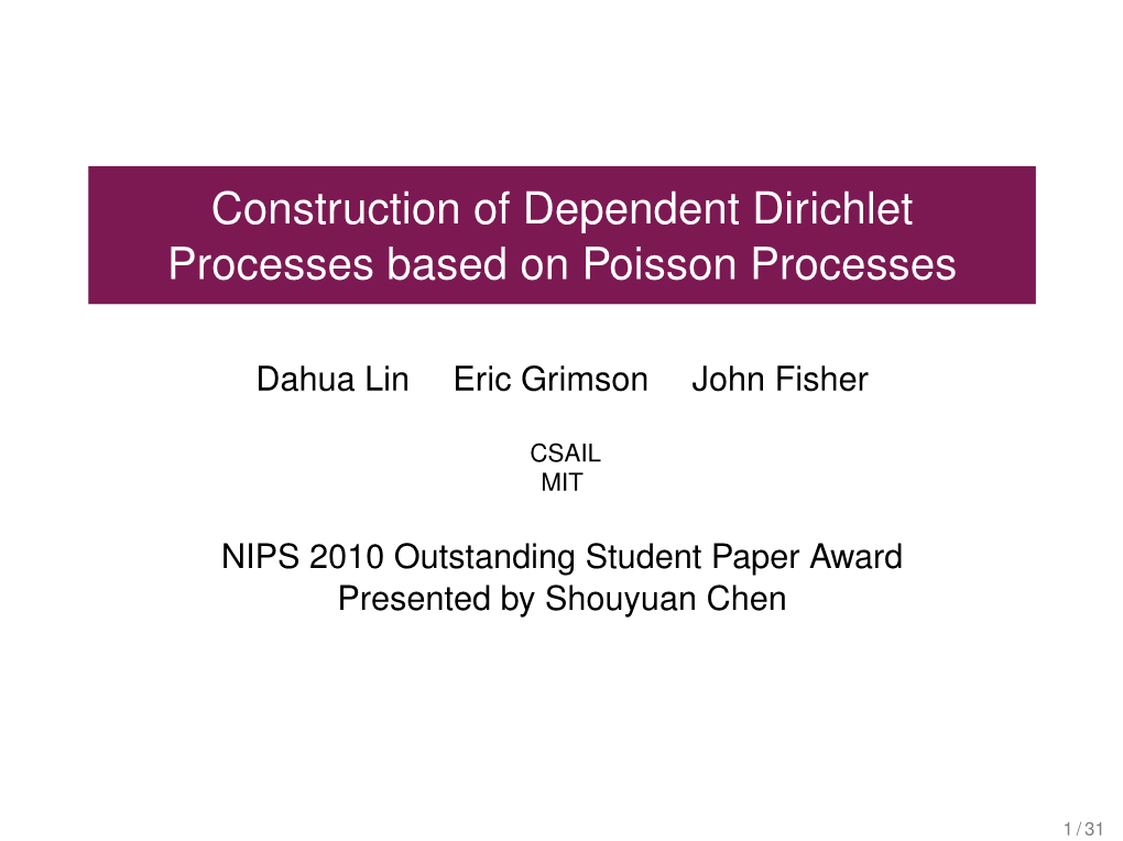 Construction of Dependent Dirichlet Processes Based on Poisson Processes