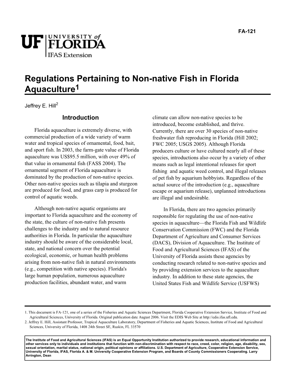 Regulations Pertaining to Non-Native Fish in Florida Aquaculture1