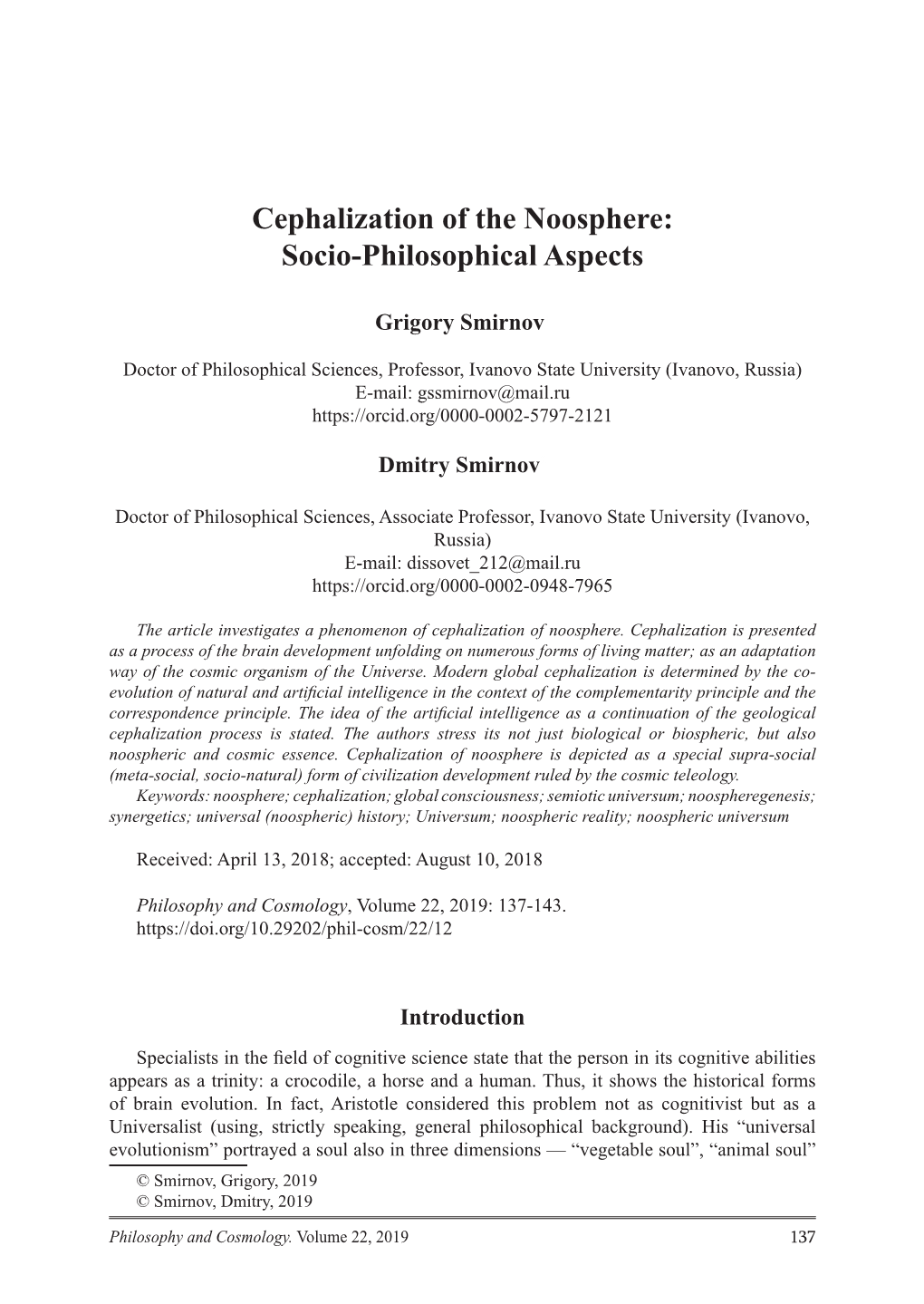 Cephalization of the Noosphere: Socio-Philosophical Aspects