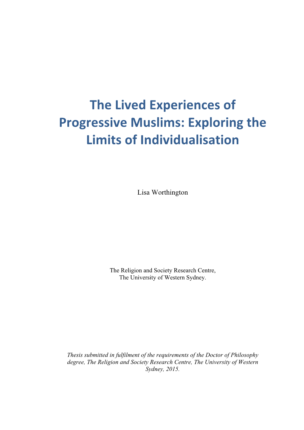 The Lived Experiences of Progressive Muslims: Exploring The