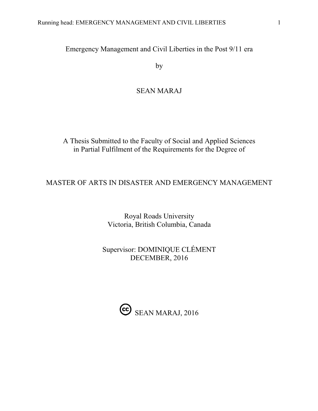 Emergency Management and Civil Liberties in the Post 9/11 Era By