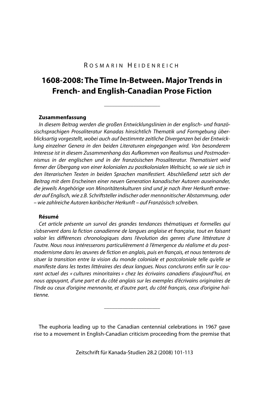 1608-2008: the Time In-Between. Major Trends in French- and English-Canadian Prose Fiction