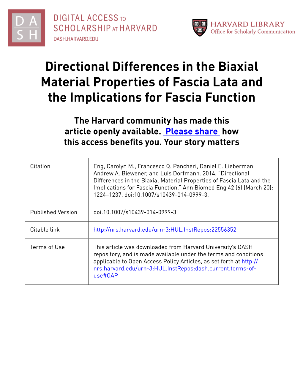 Directional Differences in the Biaxial Material Properties of Fascia Lata and the Implications for Fascia Function