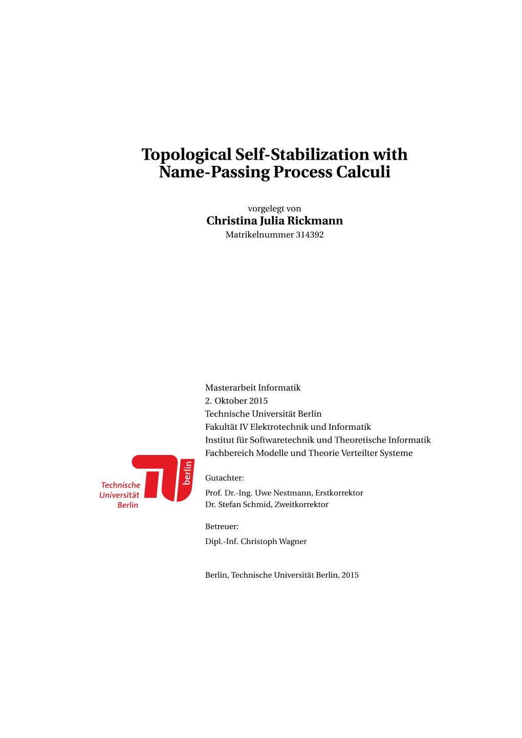 Topological Self-Stabilization with Name-Passing Process Calculi