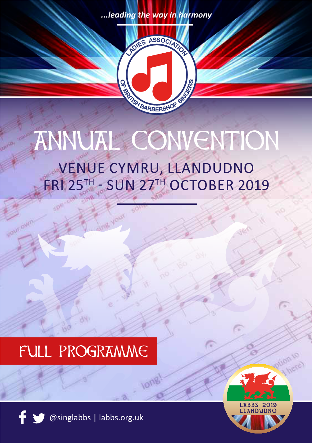 Annual Convention Venue Cymru, Llandudno Fri 25Th - Sun 27Th October 2019